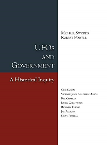 UFOs and Government: A  - Historical Inquiry