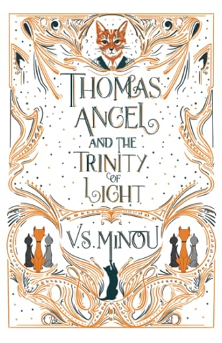 Thomas Angel and the Trinity of Light (Thomas Angel Series The)