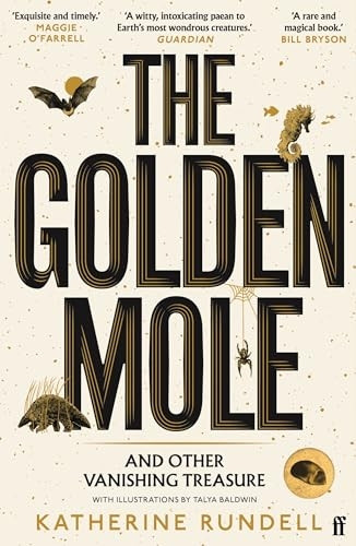 The Golden Mole: an Account of Vanishing Treasure