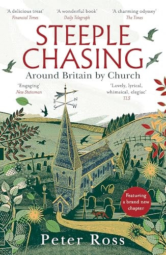 Steeple Chasing: Around Britain by Church