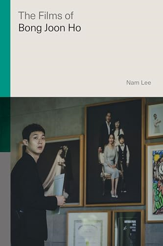 Films of Bong Joon Ho (Global Film Directors)