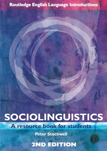 Sociolinguististics: A Resource Book for Students, 2nd Edition