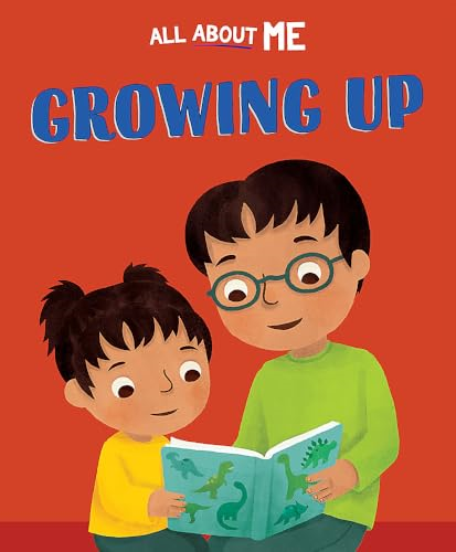 All About Me: Growing Up (All About Me)