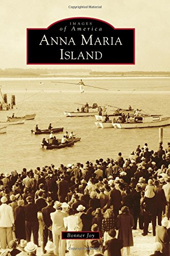 Anna Maria Island (Images of America)