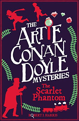 Artie Conan Doyle and the Scarlet Phantom (Kelpies)