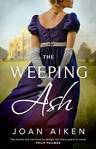 The Weeping Ash (Paget Family Saga The)