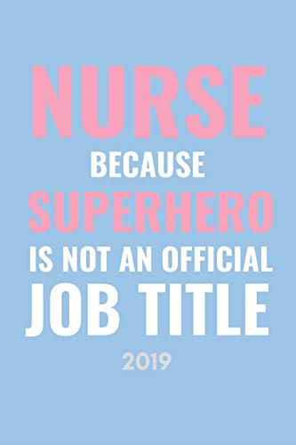 Nurse Because Superhero Isn