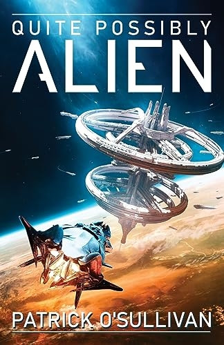 Quite Possibly Alien  - (Freeman Universe)