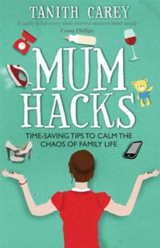 Mum Hacks: Time-saving tips to calm the chaos of family life