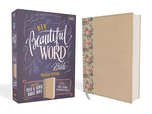 NIV, Beautiful Word Bible, Updated Edition, Peel/Stick Bible Tabs, Leathersoft over Board, Gold, Red Letter, Comfort Print: 600+ Full-Color Illustrated Verses (Beautiful Word)