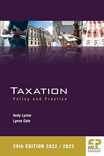 Taxation: Policy and Practice 2022/23: 2022