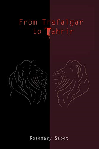 From Trafalgar to Tahrir