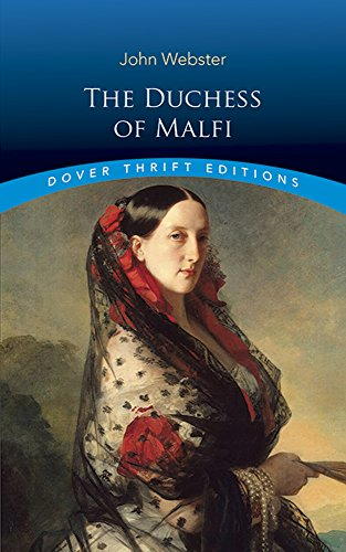The Duchess of Malfi (Revels Plays)