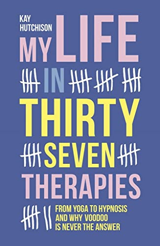 My Life in 37 Therapies