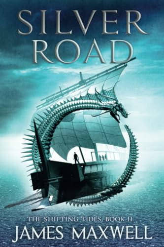 Silver Road (The Shifting Tides)