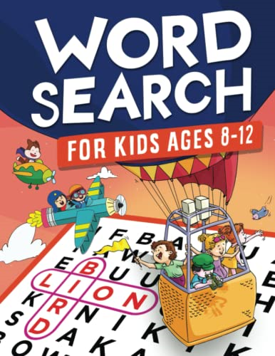 Word Search for Kids Ages 8-12: Awesome Fun Word Search Puzzles With Answers in the End - Sight Words - Improve Spelling, Vocabulary, Reading Skills for Kids with Search and Find Word Search Puzzles (Kids Ages 8, 9, 10, 11, 12 Activity B