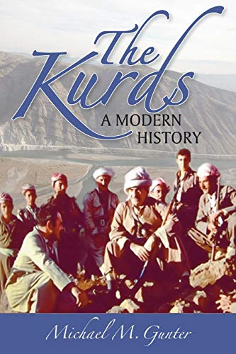 The Kurds: A Modern  - History: 2017