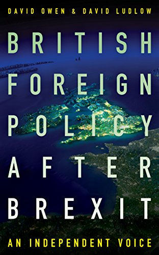 British Foreign Policy After Brexit (Paperback)