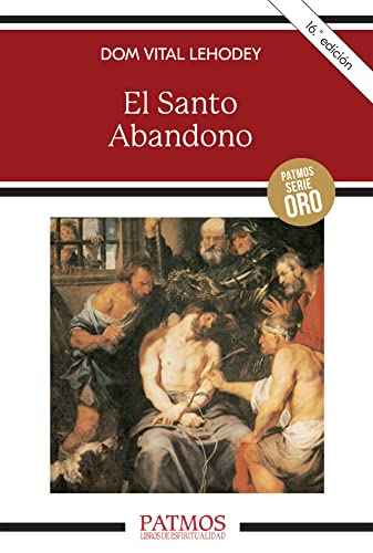 El santo abandono