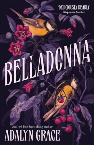 Belladonna: bestselling gothic fantasy romance (Belladonna)