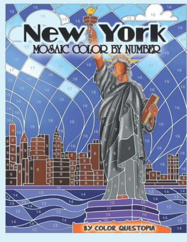 New York Mosaic Color By  - Number: Coloring Book for  - Adults (Adult Color by  - Number)