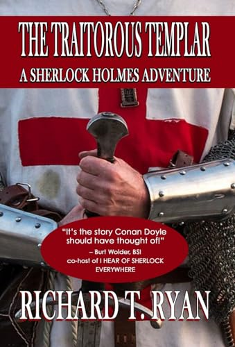 The Traitorous Templar: A Sherlock Holmes Adventure