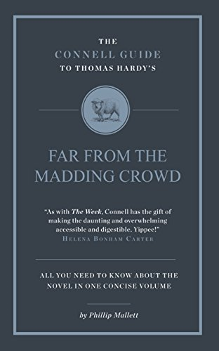 The Connell Guide to Thomas Hardy's Far from the Madding Crowd (Advanced study text guide)