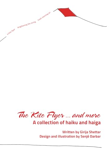 The Kite Flyer...and more  A collection of haiku and  haiga