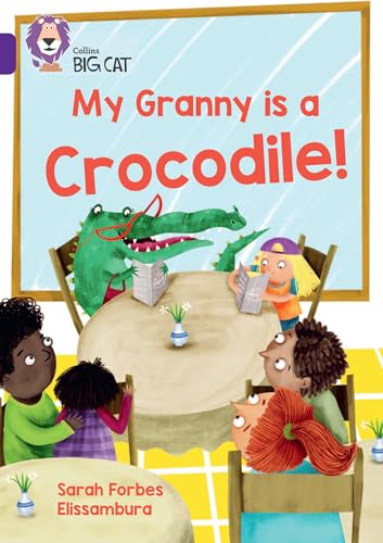 My Granny is a Crocodile!:  Band 08/Purple (Collins  Big Cat)