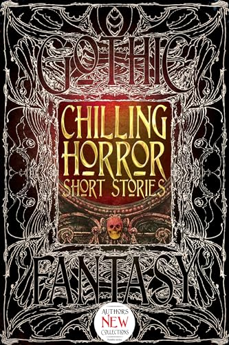 Chilling Horror Short Stories (Gothic Fantasy)