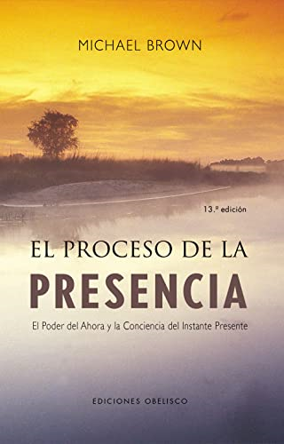 Proceso de La Presencia, El