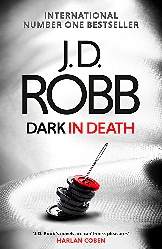 Dark in Death - In Death (Hardback)
