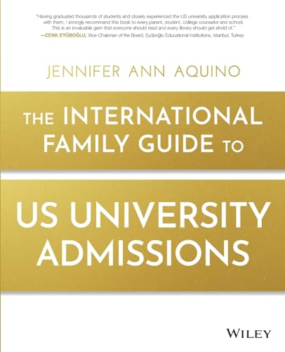 The International Family Guide to US University Admissions