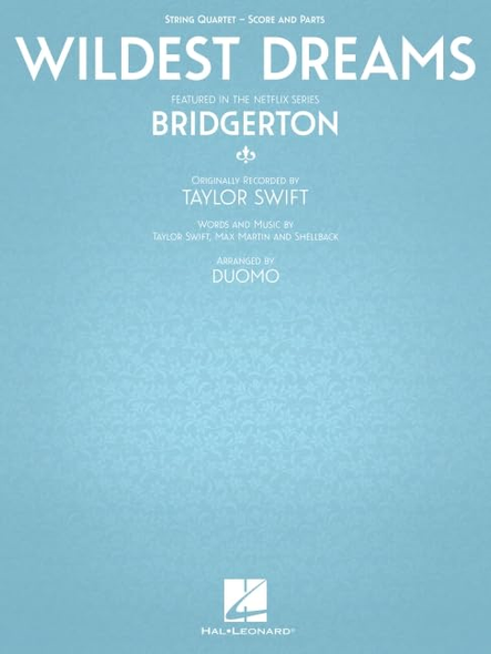 Wildest Dreams From Bridgerton