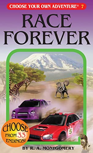 Race Forever (Choose Your Own Adventure)