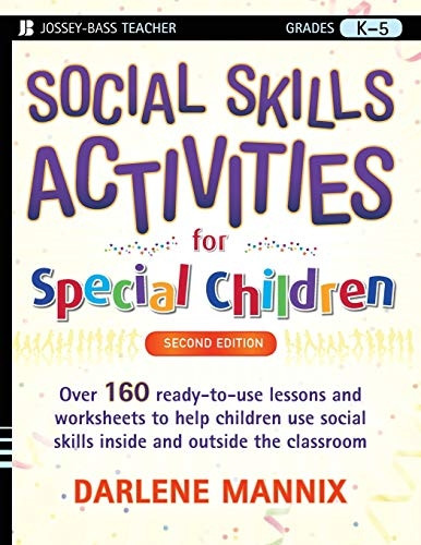 Social Skills Activities for Special Children (Jossey-Bass Teacher)
