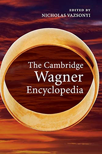 The Cambridge Wagner  - Encyclopedia