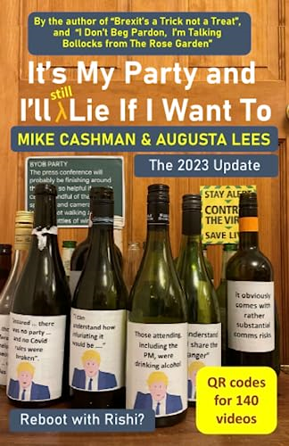It's My Party and I'll Lie If I Want To: - the Plus Truss edition (Viewdelta Political Songbooks)