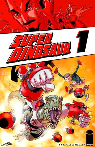 Super Dinosaur Volume 1 TP