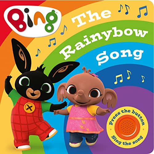 Bing: The Rainybow Song: Singalong Sound Book [Board book]
