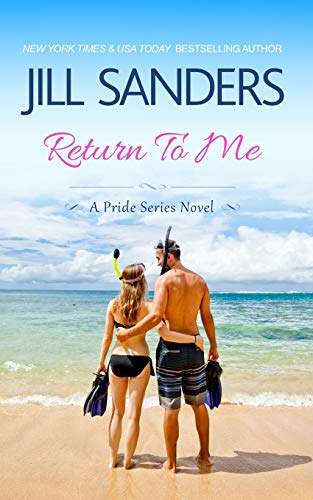 Return To Me (Pride Series -  Romance Novels)