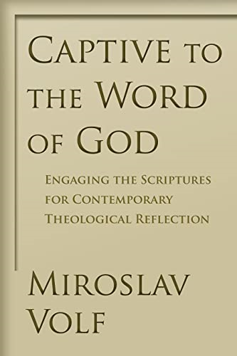 Engaging the Scriptures for Contemporary Theological Reflection