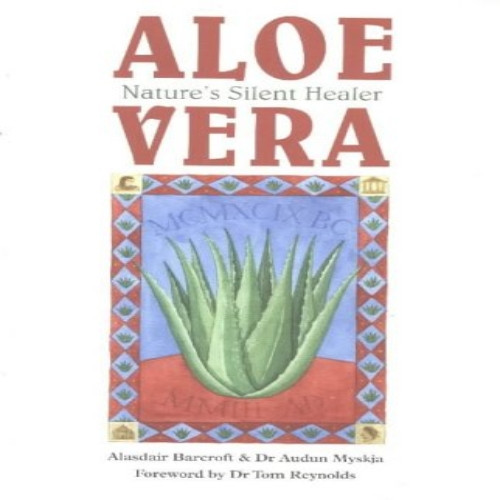 Aloe Vera: Nature's Silent Healer