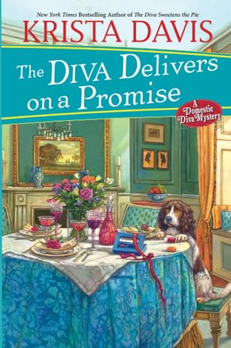 The Diva Delivers on a Promise: A Deliciously Plotted Foodie Cozy Mystery (A Domestic Diva Mystery)