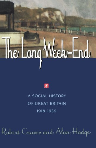 The Long Week-End: a Social History of Great Britain 1918-1939