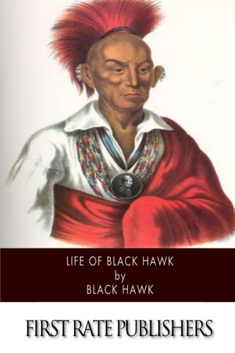 Life of Black Hawk