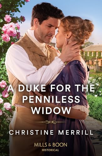 A Duke For The Penniless Widow (Irresistible Dukes The) (Mills & Boon Historical)