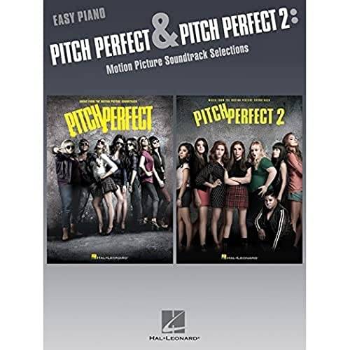 Pitch Perfect and Pitch Perfect 2 Motion Picture Soundtrack Easy Pf Bk