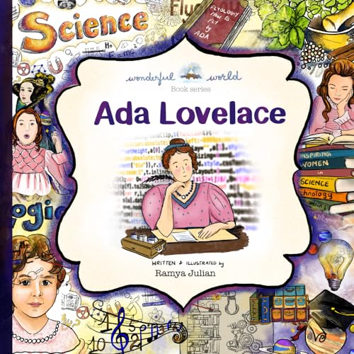 Ada Lovelace - A Biography in Rhyme: The perfect snuggle time read so little readers everywhere can dream big!