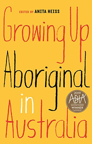 Growing Up Aboriginal in  - Australia